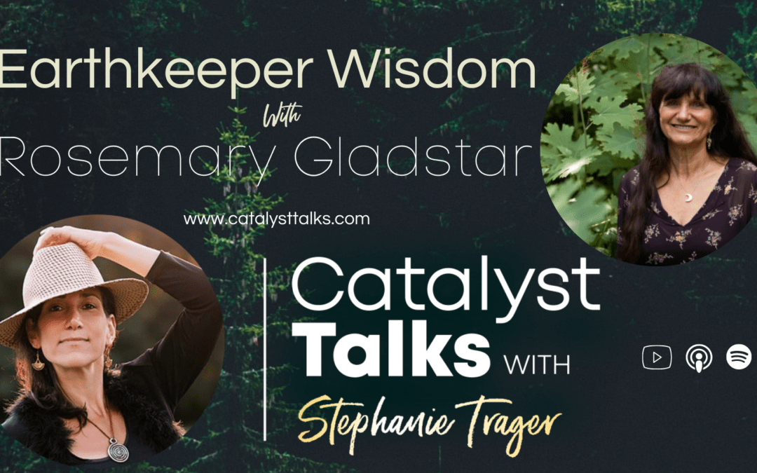 #28 Earthkeeper Wisdom with Rosemary Gladstar