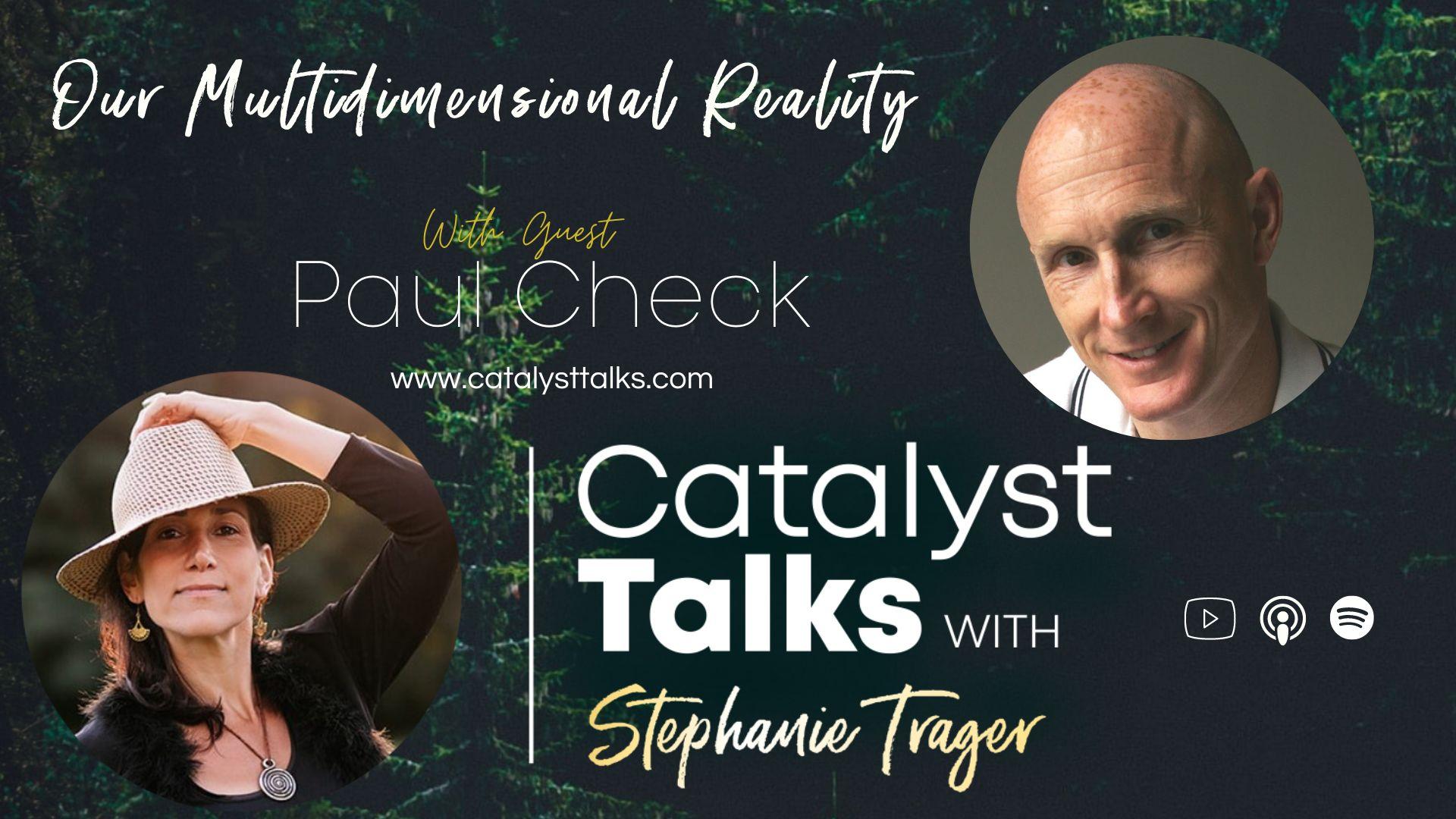 34 Paul Chek Our Multidimensional Reality Stephanie Trager